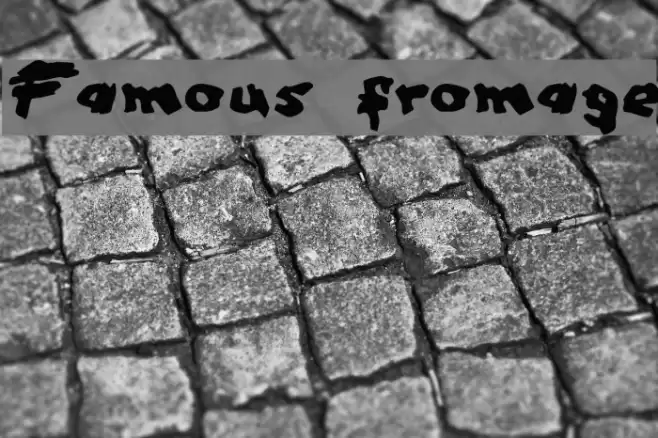Famous fromage Font examples