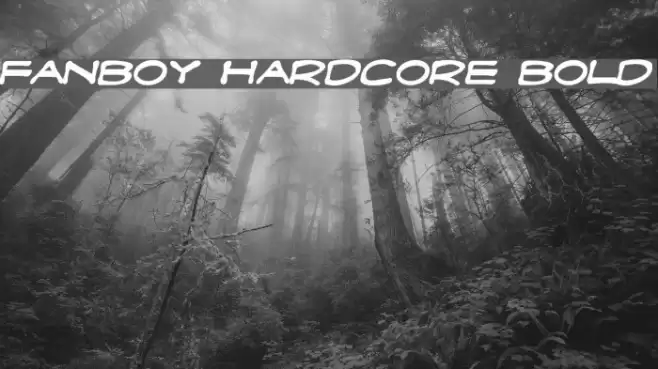 Fanboy Hardcore Bold Font examples