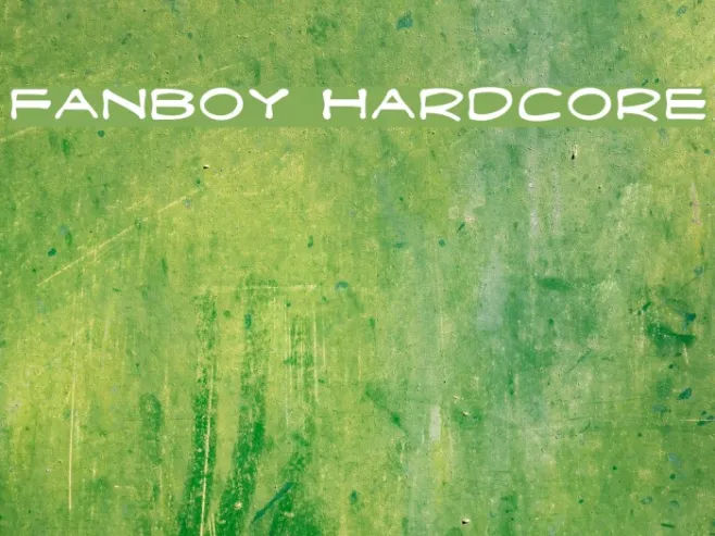 Fanboy Hardcore Example 1