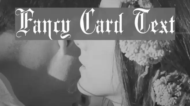 Fancy Card Text Font examples
