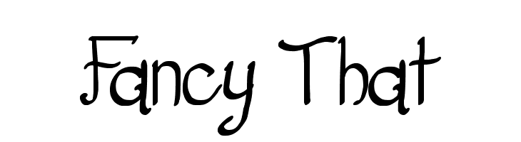 Fancy That  Frei Schriftart Herunterladen