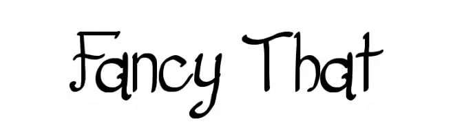 Fancy That  لخطوط تنزيل