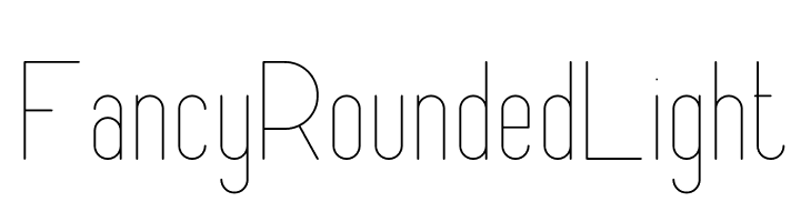 FancyRounded Light  Скачать бесплатные шрифты