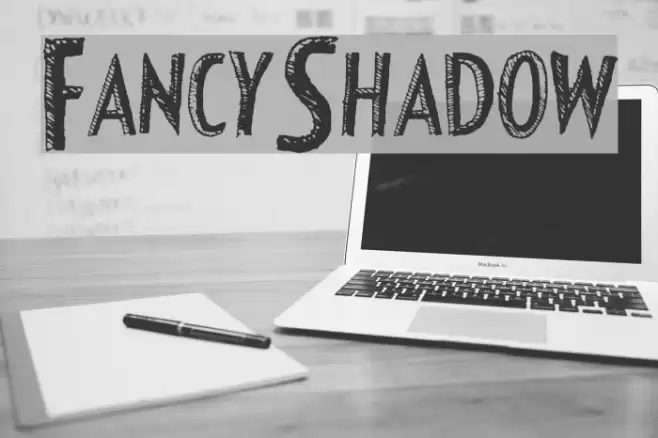 FancyShadow Font examples