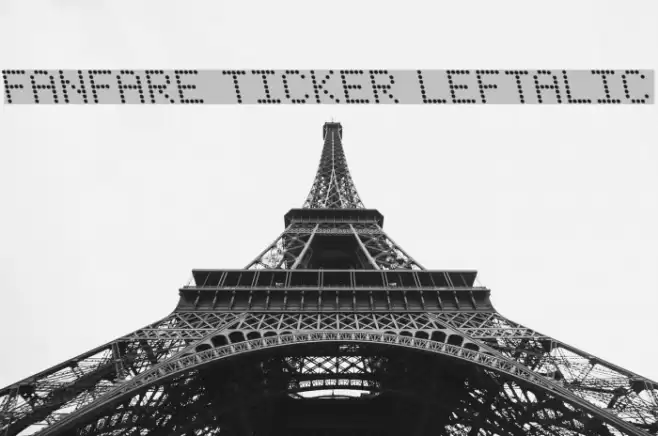 Fanfare Ticker Leftalic Font examples