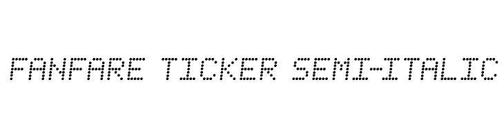 Fanfare Ticker Semi-Italic Font
