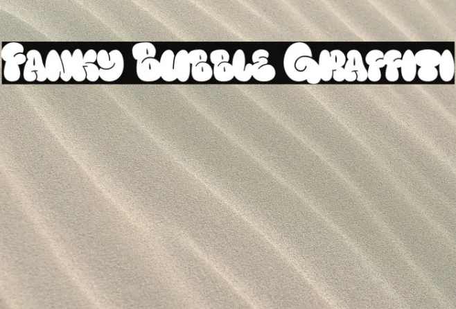 Fanky Bubble Graffiti Example 1