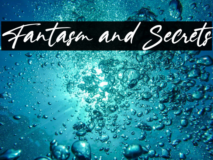 Fantasm and Secrets Example 2