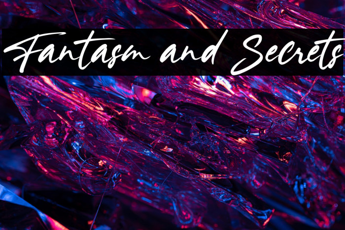 Fantasm and Secrets Example 3