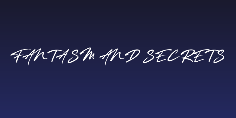 Fantasm and Secrets Social Header