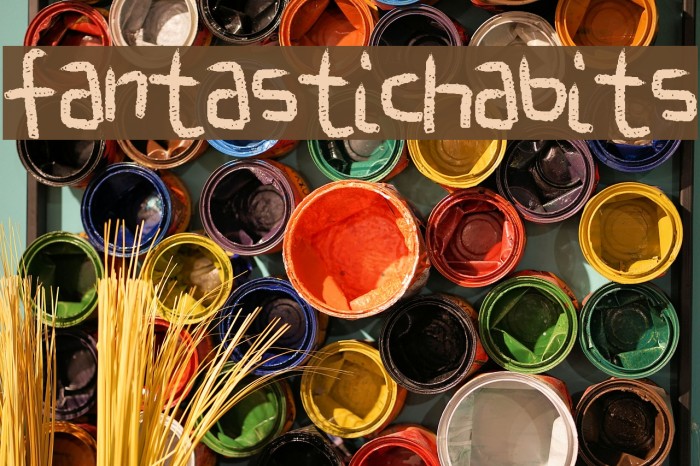 FantasticHabits フォント examples