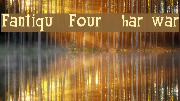 Fantique Four Shareware Font examples
