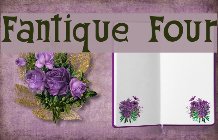 Fantique Four Font examples