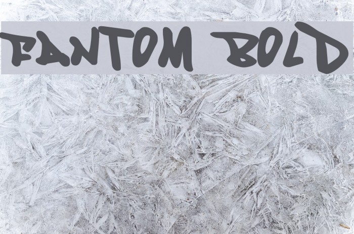 Fantom Bold Font examples