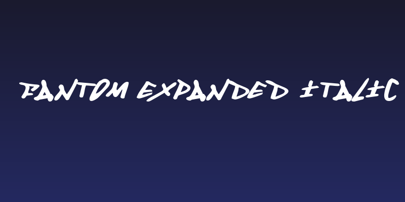 Fantom Expanded Italic Social Header