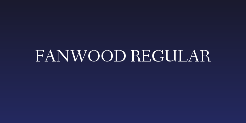 Fanwood Regular Social Header