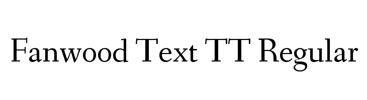 Fanwood Text TT Regular  Скачать бесплатные шрифты