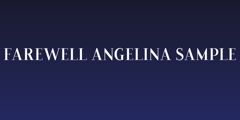 Farewell Angelina Sample Social Header