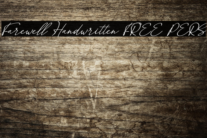 Farewell Handwritten [FREE PERS Example 2