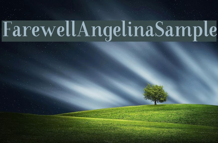 FarewellAngelinaSample Font examples