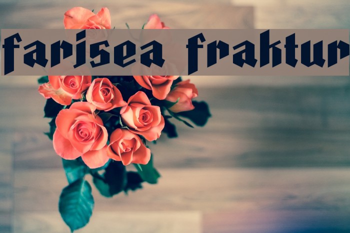 Farisea Fraktur Font examples