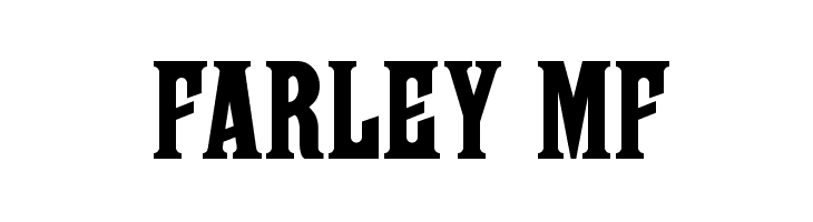 Farley MF Caratteri