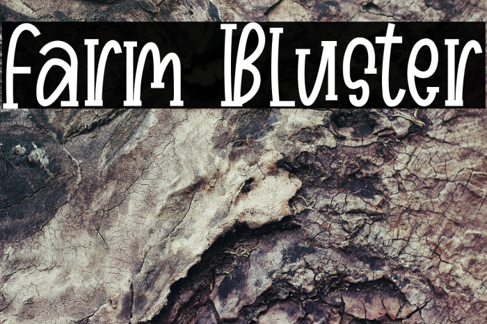 Farm Bluster Example 1