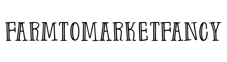 Farm to Market Fancy  Free Fonts Download
