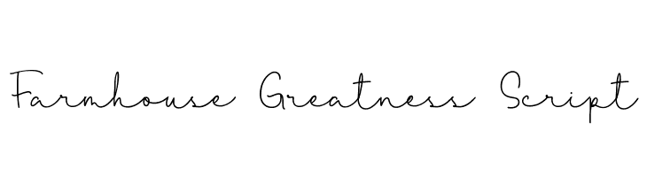 Farmhouse Greatness Script フォント