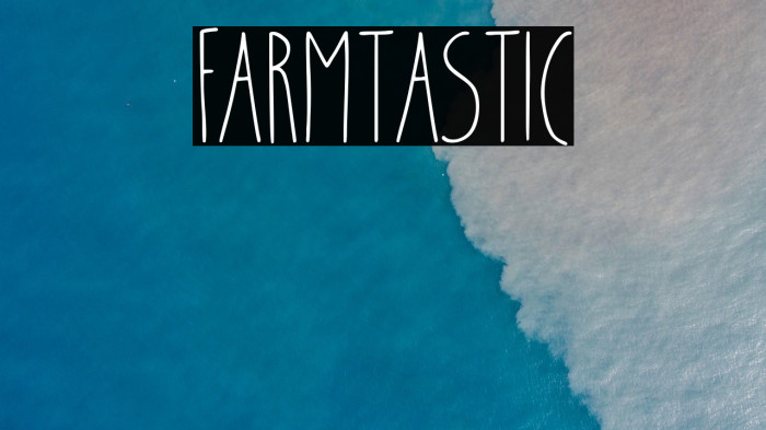 Farmtastic Example 1