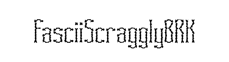 Fascii Scraggly BRK Fonte