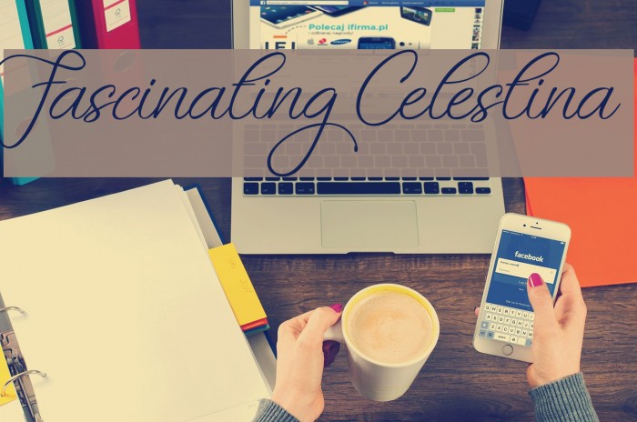 Fascinating Celestina Font examples