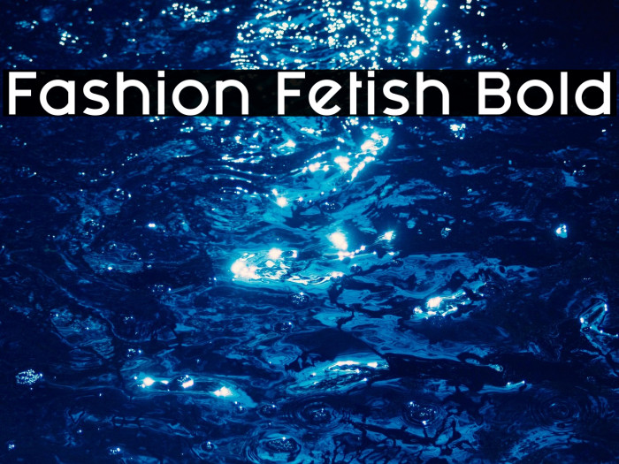Fashion Fetish Bold Example 3