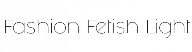 Fashion Fetish Light  नि: शुल्क फ़ॉन्ट्स डाउनलोड