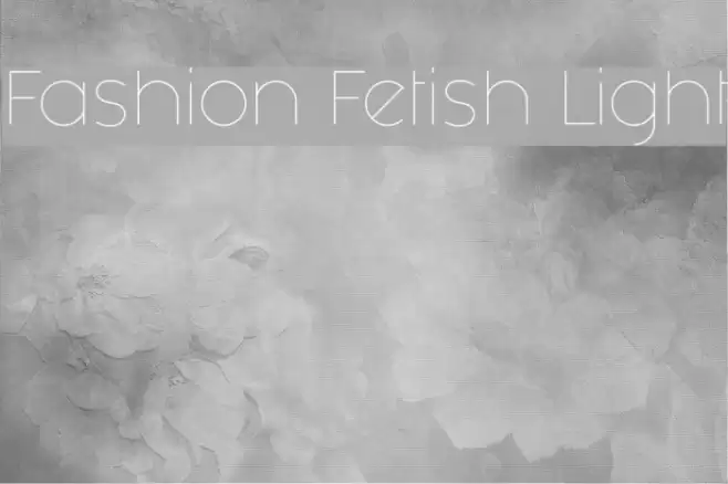Fashion Fetish Light Font examples