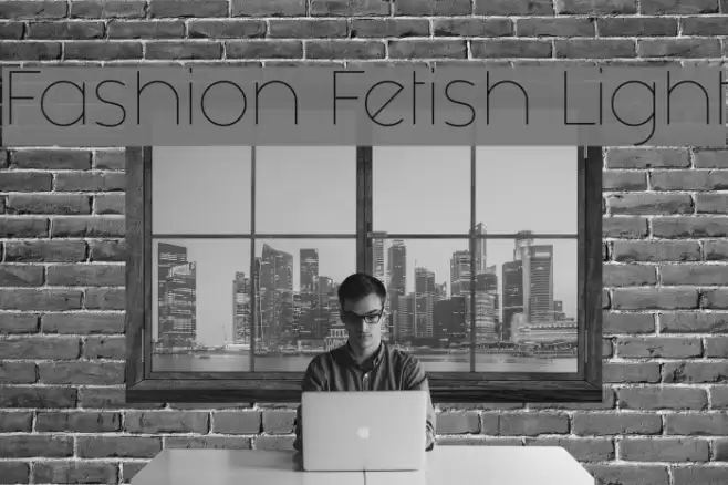 Fashion Fetish Light Font examples
