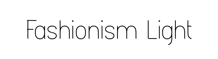 Fashionism Light  免费字体下载