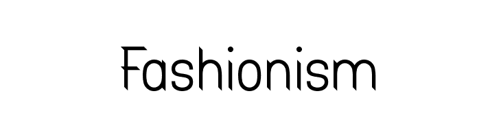 Fashionism  Free Fonts Download