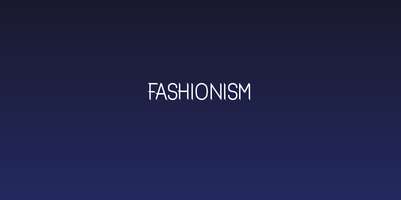 Fashionism Social Header
