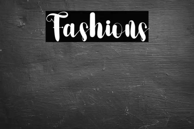 Fashions Font examples