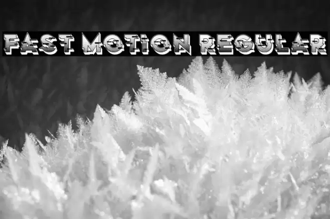 Fast Motion Regular Font examples