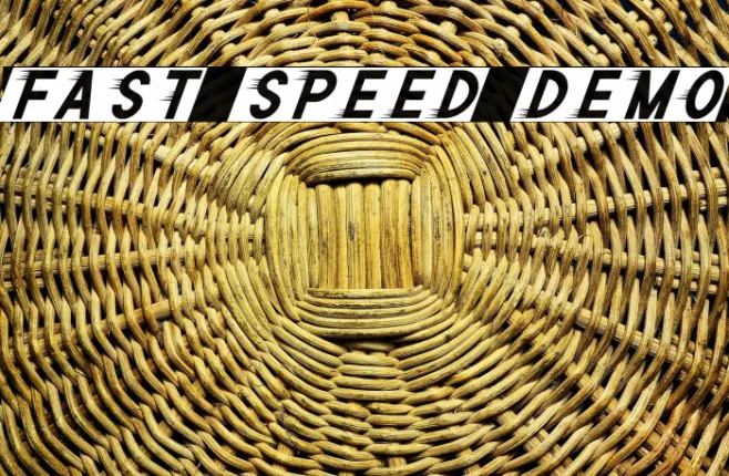 Fast Speed Demo Example 1