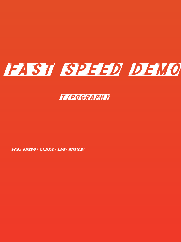 Fast Speed Demo Poster