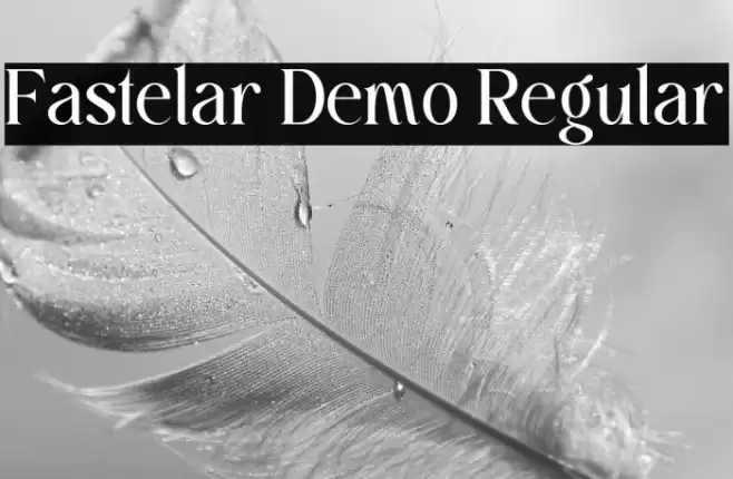 Fastelar Demo Regular Caratteri examples