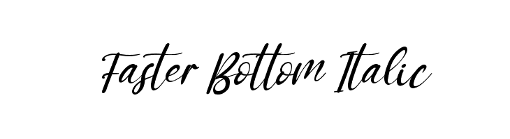 Faster Bottom Italic  لخطوط تنزيل