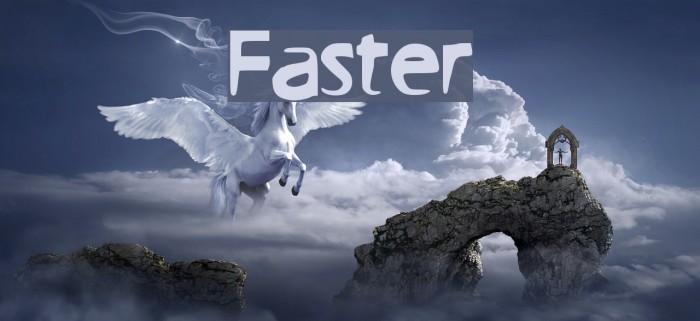 Faster Font examples