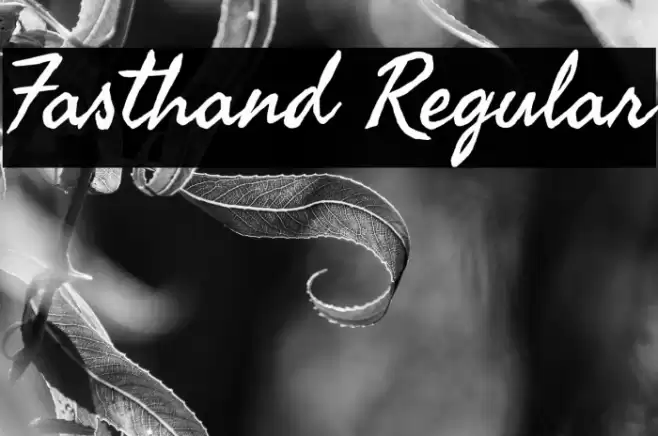 Fasthand Regular Font examples