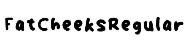 Fat Cheeks Regular Schriftart