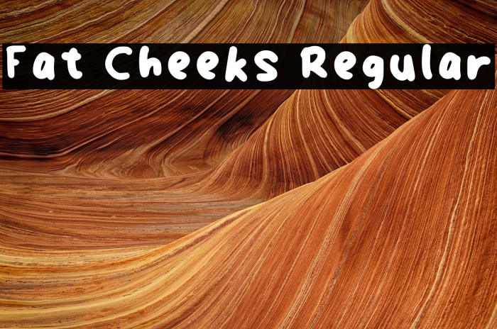 Fat Cheeks Regular Example 1