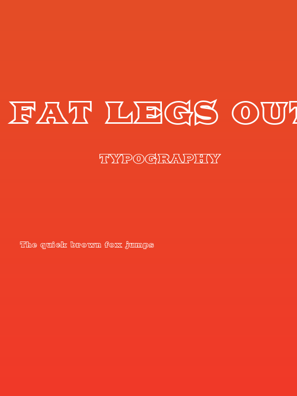 Fat Legs Outline Poster
